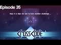 The Monkey King - CrossCode - Episode 35 [Let's Play]
