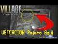 Resident Evil Village GUIA - UBICACION Pajaro Azul