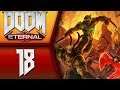 Doom Eternal playthrough pt18 - FINAL Rip and Tear! Save the Planet! (final)