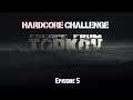 Escape From Tarkov: Hardcore Challenge [Ep. 5]