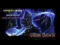Grim Dawn Reborn #4 Изломанные холмы. Ульрапракс, Килриан.