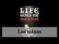 Las minas - Life Goes On