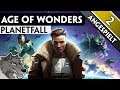 Age of Wonders: Planetfall - Die wehrhaften Dvar #2 - Angespielt