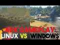 ARK Survival LINUX vs Windows Gameplay