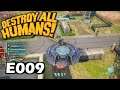 Destroy All Humans!!! - Live/1080p - E009 How badly can we botch another Race challenge?