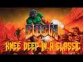DOOM Knee Deep in a Classic