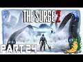 The Surge 2 | Part 24 [German/Blind/Let's Play]
