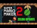 The Zelda Update! Super Mario Maker 2 Let's Play [Episode 1]