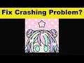 Fix Pastel Girl App Keeps Crashing Problem Android & Ios - Pastel Girl App Crash Issue