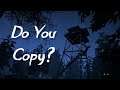 Scary Park Ranger Stories | Do You Copy?