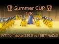 🏆 Summer CUP 🏆 1/8 [VT]flo.master.1910 vs [BBT]NeZoX 🏆