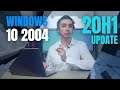 Windows 10: 20H1 Update (v.2004) ! - Review