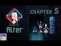 ALTER: Between Two Worlds - Chapter 5 Walkthrough & iOS / Android Gameplay (by Crescent Moon Games)