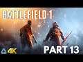 Battlefield 1 Full Gameplay No Commentary in 4K Part 13 (Xbox One X)