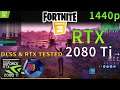 Fortnite | RTX ON & DLSS 2.0 Tested | RTX 2080 Ti | i9 9900K 5GHz | Epic Settings | 1440p