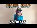 Ginger Snap Unboxes!! +update