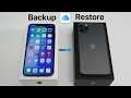 How to Backup Your Old iPhone and Restore to iPhone 11, 11 Pro, and 11 Pro Max