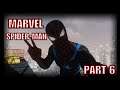MARVEL SPIDER-MAN -  I KNEW IT WAS HIM ! [ PART 6  ]