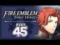 Part 45: Let's Play Fire Emblem, Three Houses, Blue Lions, New Game+ - "Right In The Feels..."