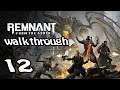 REMNANT FROM THE ASHES WALKTHROUGH - NIGHTMARE - EP12 - AKARI ARMOR SET