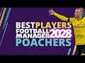 Best Strikers | FM20 | Best Young Poachers