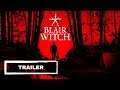 Blair Witch STORY TRAILER | PC & Xbox One Horror Game