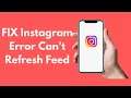 FIX Instagram Error Can't Refresh Feed iPhone (2021)