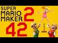 Lettuce play Super Mario Maker 2 part 42
