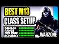 NEW OVERPOWERED M13 CLASS SETUP IN WARZONE! BEST M13 CLASS IN WARZONE!