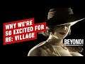 Resident Evil Village: Why We're Excited After the PS5 Demo - Beyond Episode 685
