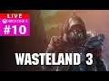 [Saranya] XB1X Live - WASTELAND 3 - สงครามเย็น #Teil10