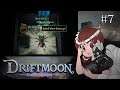 Driftmoon: Enchanted Edition #7 - Tangled Webs