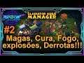 (EA)#2 Magas, Cura, Fogo, explosões, Derrotas!!! - Gladiator Guild Manager