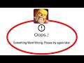Fix Clash of Clans Apps Oops Something Went Wrong Error Please Try Again Later Problem Solved
