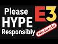 How Hype Should We Get For E3 2021? Will Nintendo Deliver?