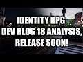 IDENTITY IS COMING SOON - DEV BLOG 18