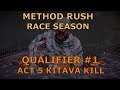 [Path of Exile] Act 5 Kitava Kill; Qualifier #1 | Method Rush Race Season