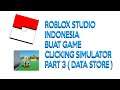 Roblox Studio Indonesia : Buat Game Clicking Simulator part 3