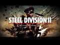 Steel Division 2 Gameplay Trailer