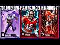 **TOP OFFENSIVE PLAYERS** TO GET IN MADDEN 21! MADDEN 21 ULTIMATE TEAM!