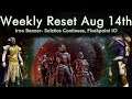Weekly Reset Aug 14th - Last Iron Banner Season 3 - Nightfall A Garden World - Flashpoint IO