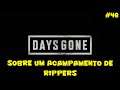 Days Gone - Sobre um Acampamento de Rippers - 45
