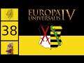 Europa Universalis: Emperor - Very Hard Saxony #38