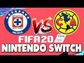 FIFA 20 Nintendo Switch Cruz Azul vs América