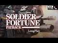 PC - Soldier of Fortune: Payback - LongPlay [4K:60FPS] 🔴