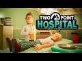 Two Point Hospital  Episode 72 - Topless mountain