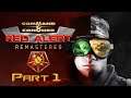 Command & Conquer: Red Alert Remastered | Soviet Campaign | Part 1