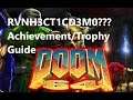 DOOM 64 - RVNH3CT1D3M0??? Trophy/Achievement Guide