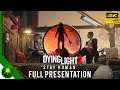 Dying Light 2: Stay Human - Full Presentation May 2021