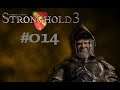 Lets Play Stronghold 3 #014
